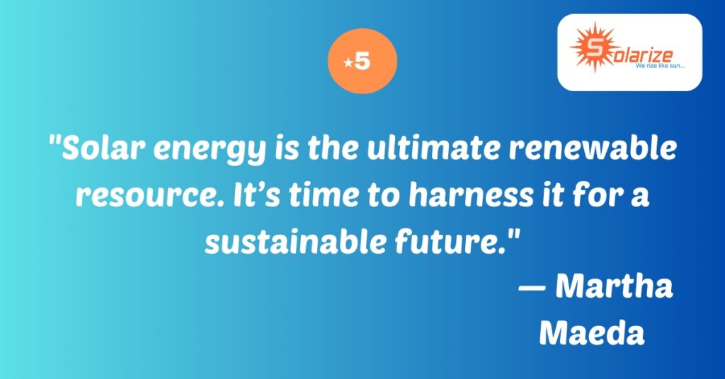 Top 10 Solar Energy Quotes that’ll inspire you