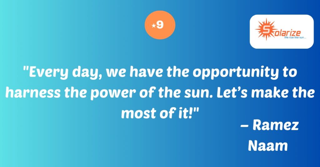 Top 10 Solar Energy Quotes that’ll inspire you